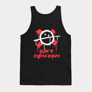 Don't Comform Tank Top